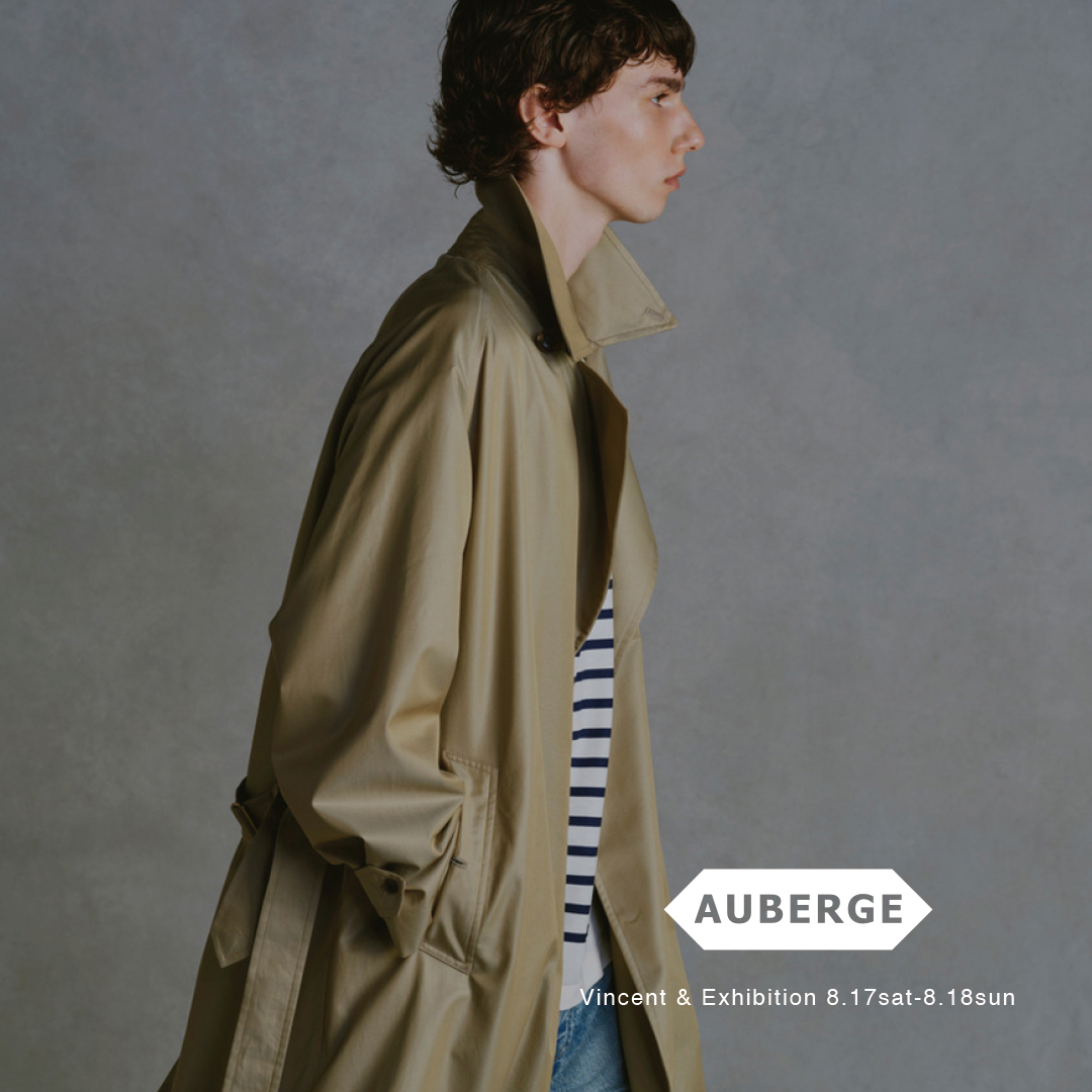 AUBERGE 2025 s/s Exhibition | Vincent | 広島市中区のセレクトショップ